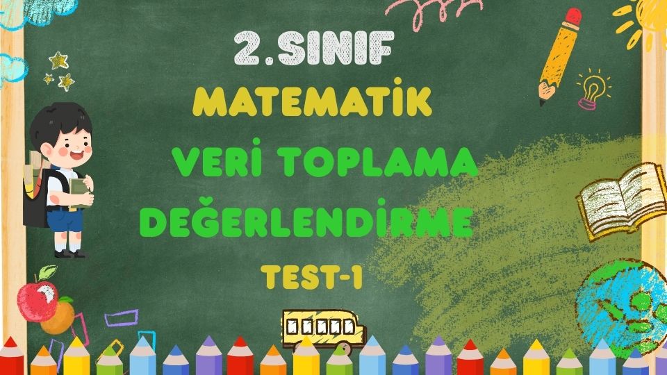 2.Sınıf Matematik Veri Toplama & Değerlendirme Test-1