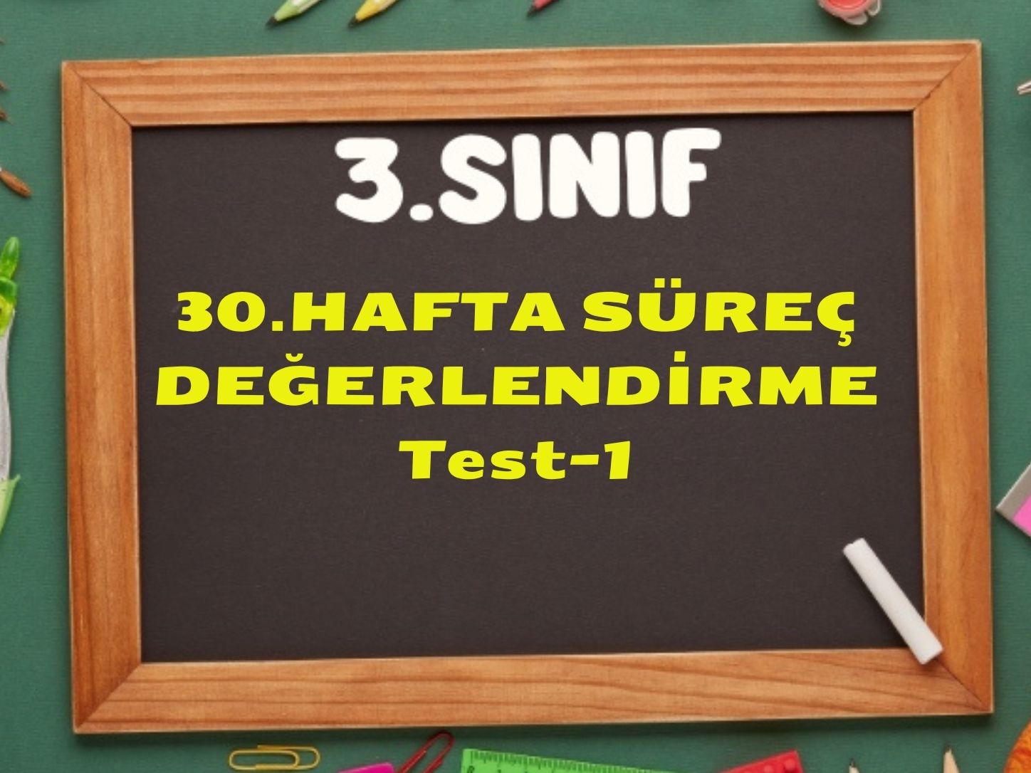3.Sınıf 30.Hafta Deneme Sınavı Test 1